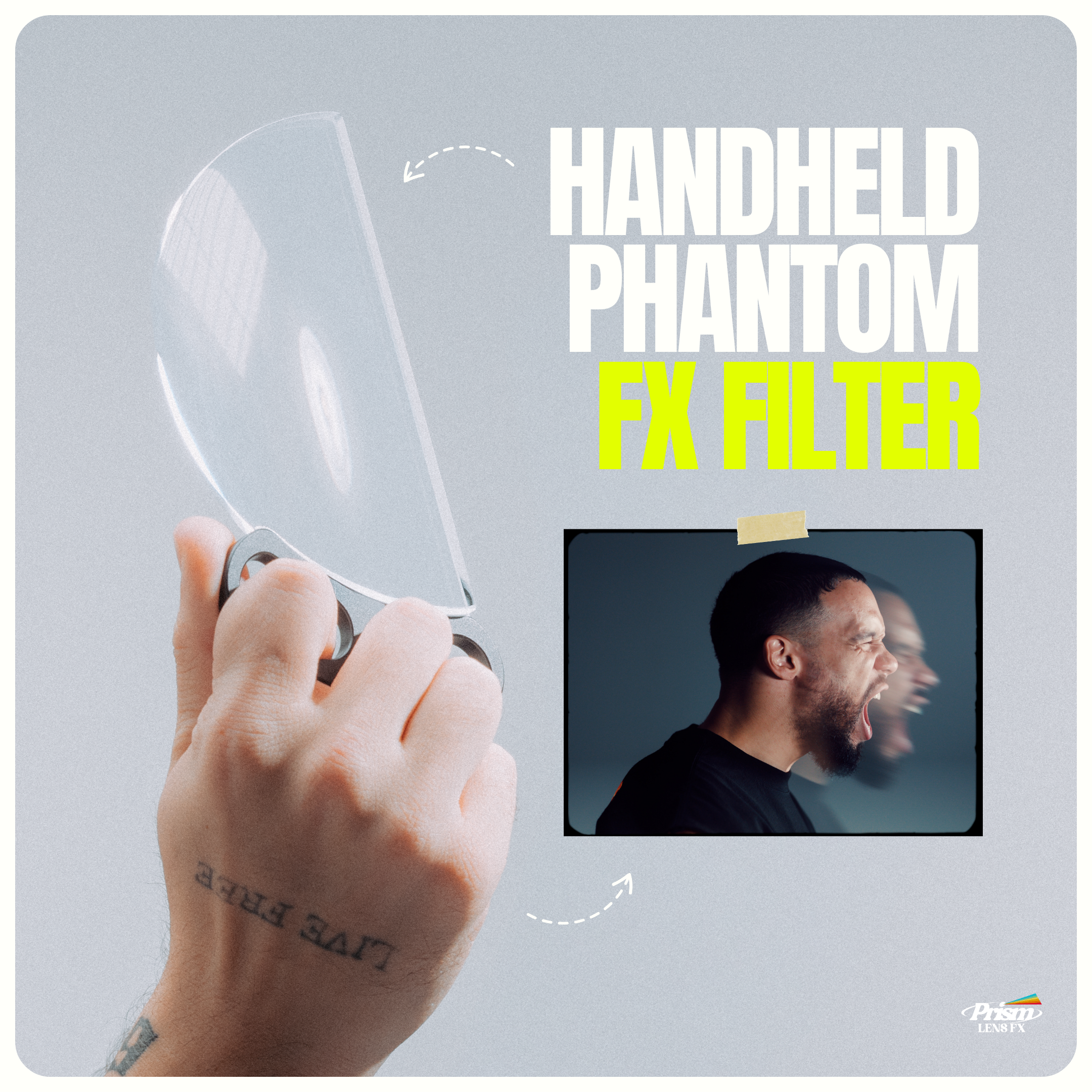 Handheld Split Phantom FX Filter